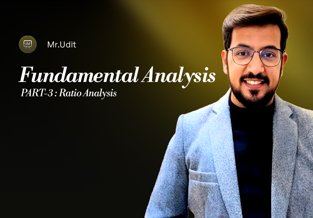 Fundamental Analysis Part 3 - Ratio Analysis